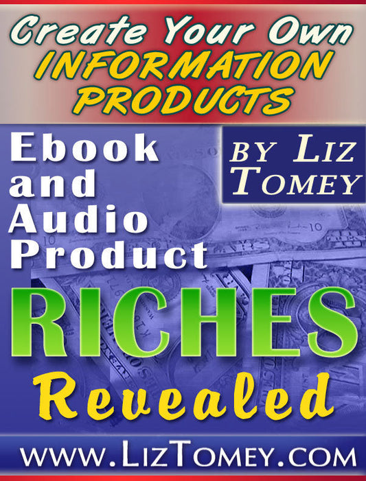 Ebook and Audio Product Riches Revealed eBook