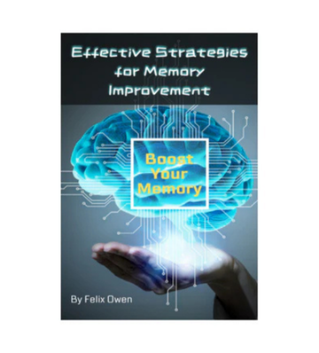 Effective Strategies for Memory Improvement eBook