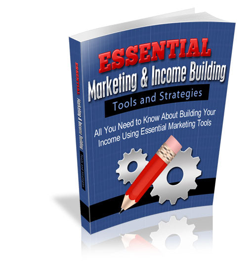 Essential Marketing and Income Building eBook