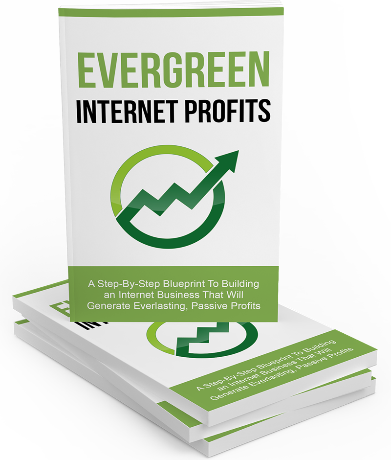 Evergreen Internet Profits eBook