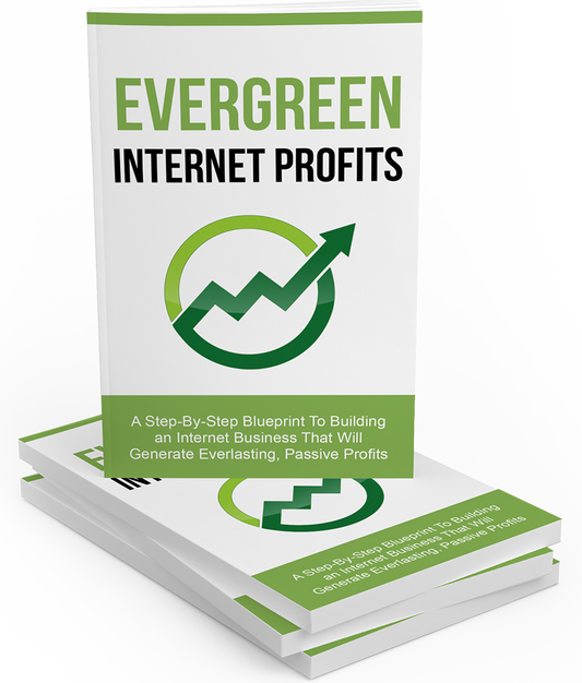 Evergreen Internet Profits eBook