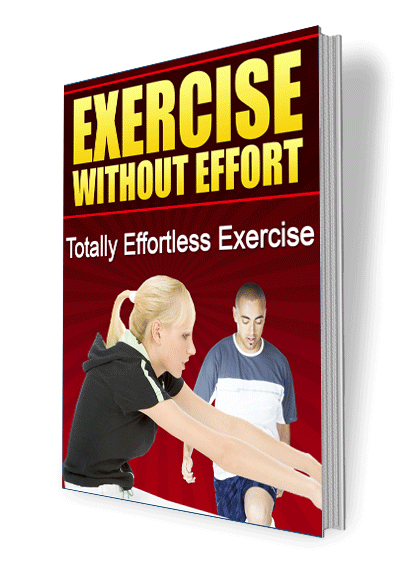 Exercise Without Effort eBook