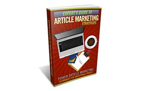 Experts Guide To Article Marketing Strategies eBook