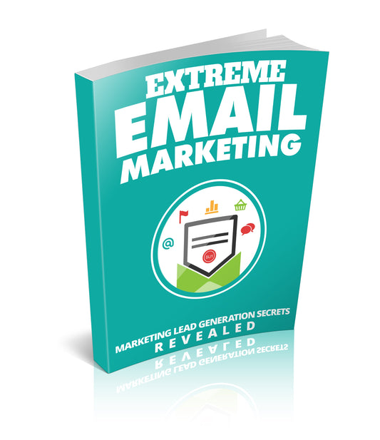 Extreme Email Marketing eBook