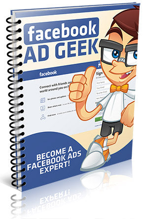 Facebook Ad Geek eBook