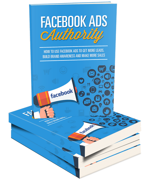 Facebook Ads Authority eBook
