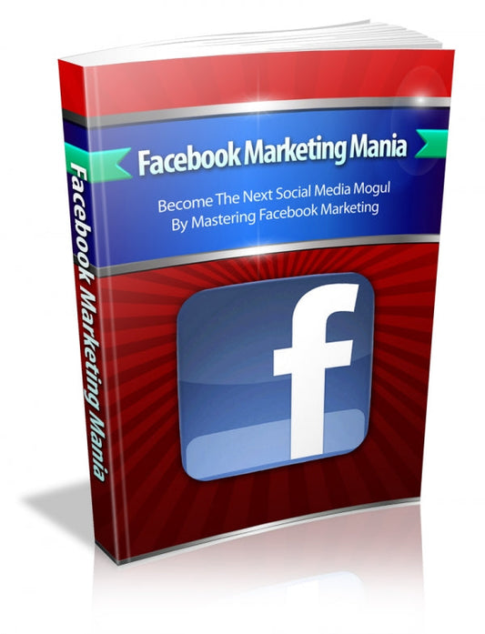 Facebook Marketing Mania eBook