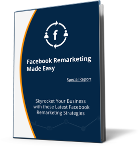 Facebook Remarketing Made Easy eBook