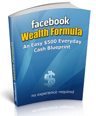 Facebook Wealth Formula eBook