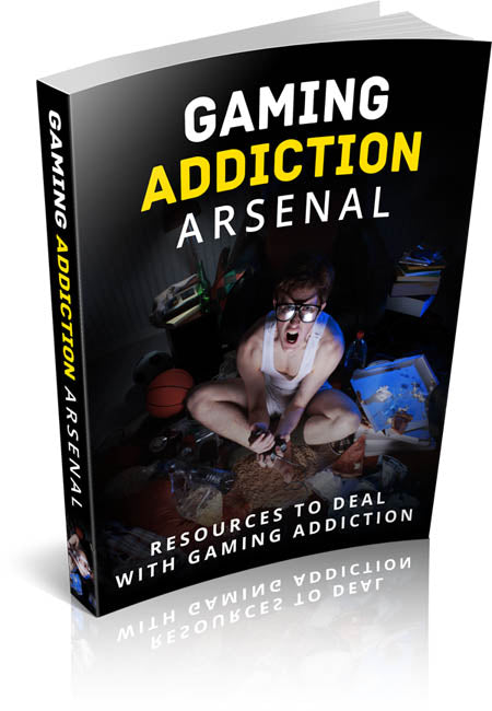 Gaming Addiction Arsenal eBook