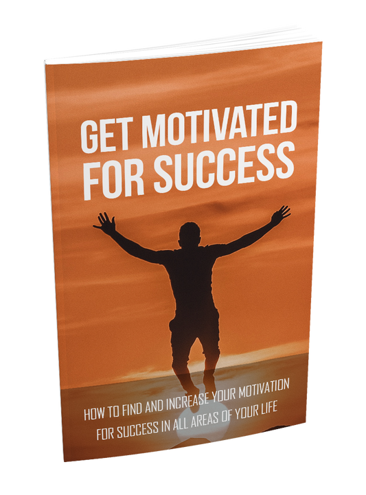 Get Motivated For Success eBook