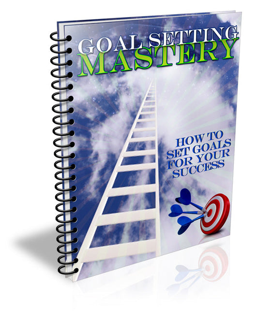 Goal Setting Mastery eBook