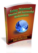 Going Diamond Stories Of Successful Networkers eBook