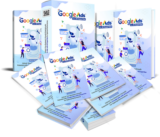 Google Ads with Ai Expertise eBook
