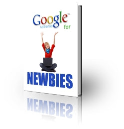 Google Adsense For Newbies eBook