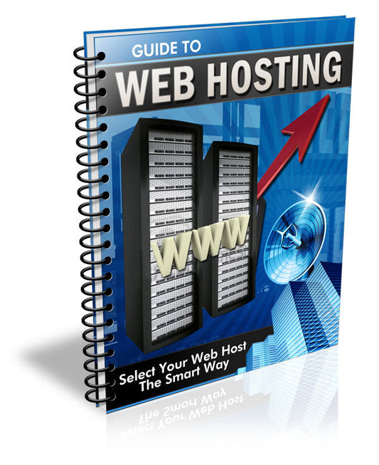 Guide To Web Hosting eBook