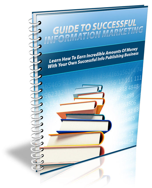 Guide to Successful Information Marketing eBook