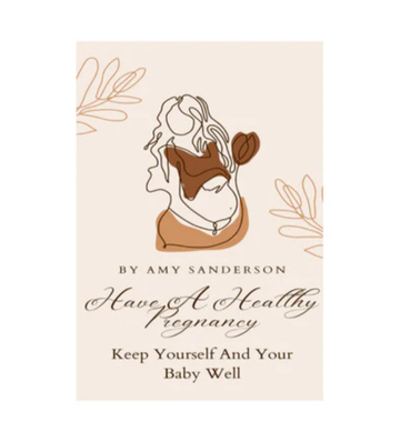 Have A Healthy Pregnancy eBook