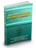 Heal Yourself Through Polarity Therapy eBook