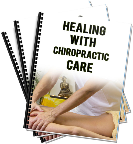 Healing With Chiropractic Care eBook