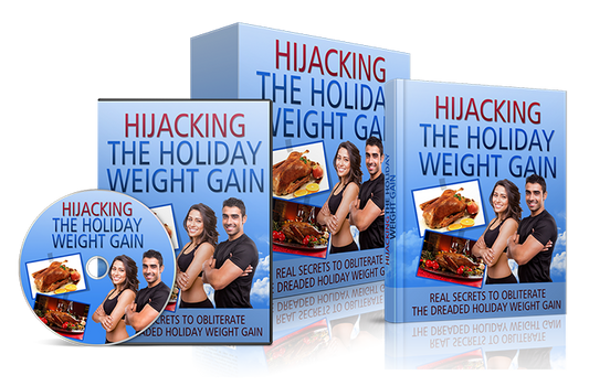 HiJacking The Holiday Weight Gain eBook