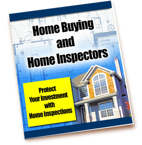 Home Buying and Home Inspectors eBook