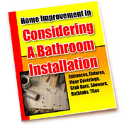 Home Improvement Considering A Bathroom Installation eBook