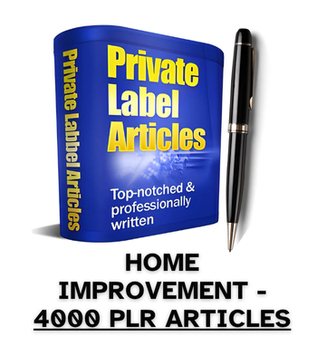 Home Improvement PLR Article Pack - 4000 PLR Articles