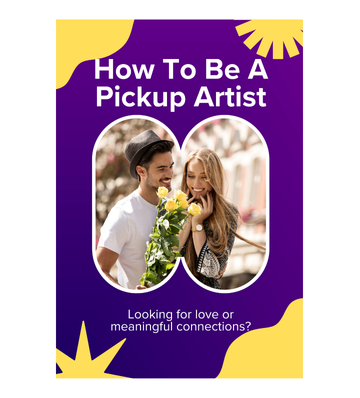 How To Be A Pickup Artist eBook