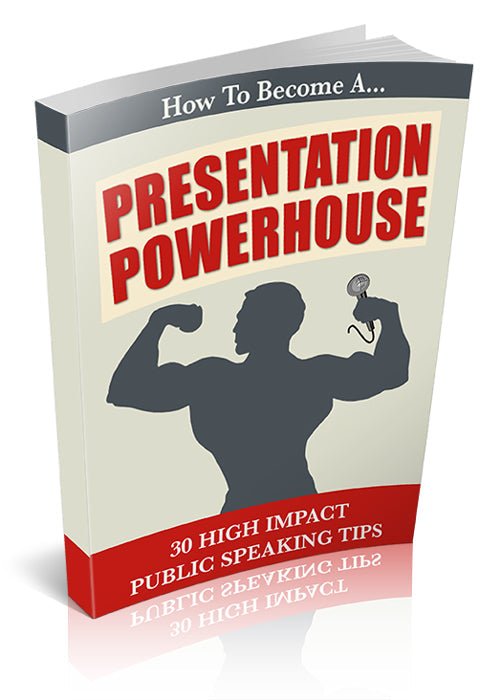 How To Become A Presentation Powerhouse eBook