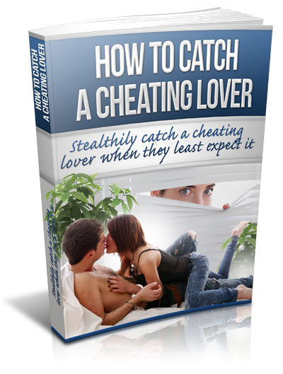 How To Catch A Cheating Lover eBook