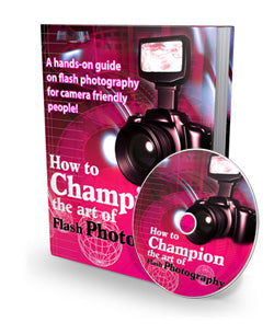 How To Champion The Art Of Flash Photography eBook