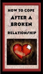 How To Cope After A Broken Relationship eBook