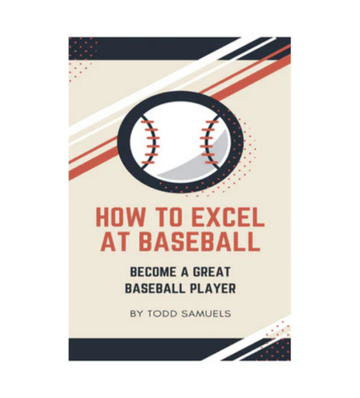 How To Excel At Baseball eBook