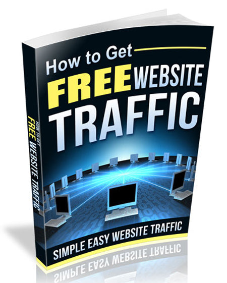 How To Get Free Website Traffic eBook