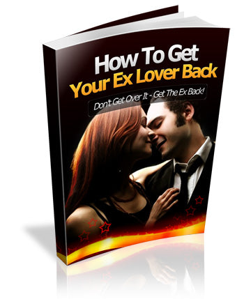 How To Get Your Ex Lover Back eBook