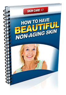 How To Have Beautiful Non Aging Skin eBook