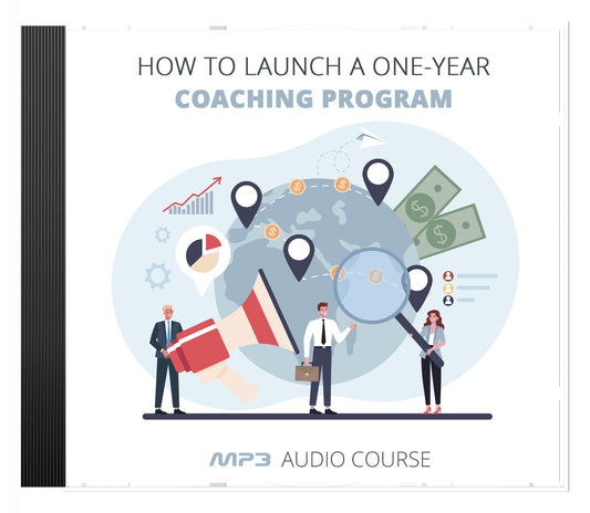 How To Launch a One Year Coaching Program eBook