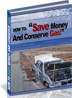 How To Save Money And Conserve Gas eBook