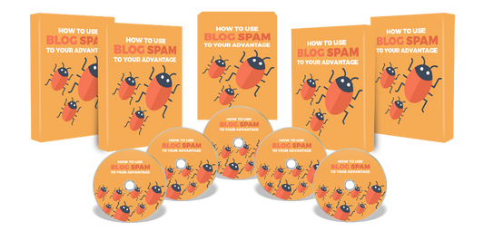 How To Use Blog Spam To Your Advantage eBook