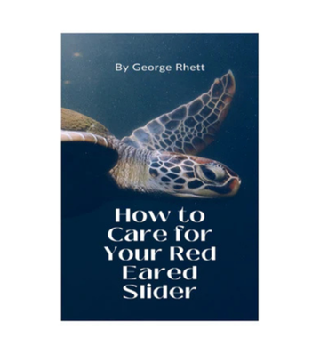 How to Care for Your Red Eared Slider eBook