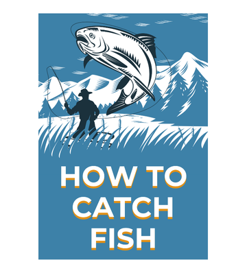 How to Catch Fish eBook