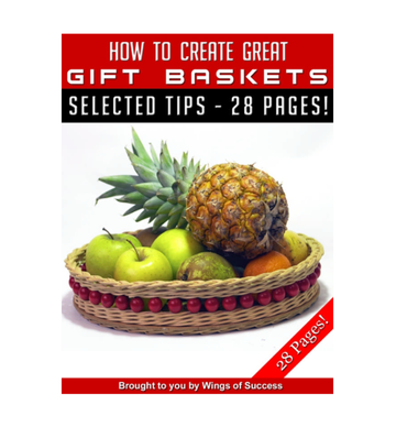 How to Create Great Gift Baskets eBook