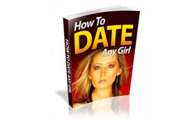 How to Date Any Girl eBook
