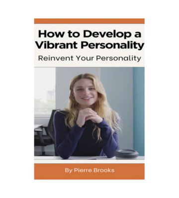 How to Develop a Vibrant Personality eBook