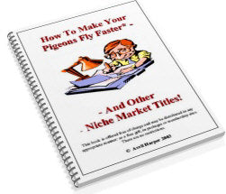 How to Make Your Pigeons Fly Faster eBook