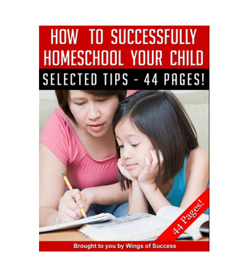 How to Successfully Home School Your Child eBook