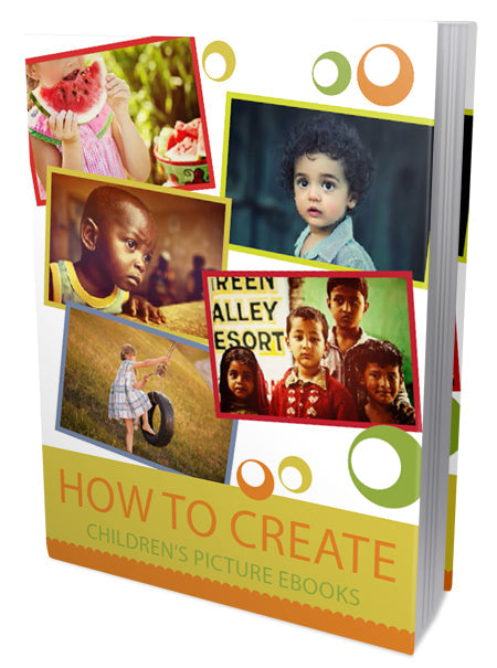 How To Create Childrens Picture Ebooks