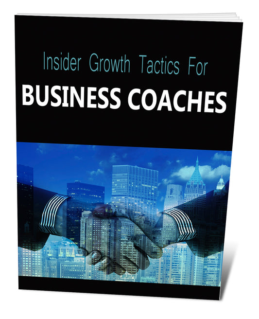 Insider Growth Tactics For Business Coaches eBook