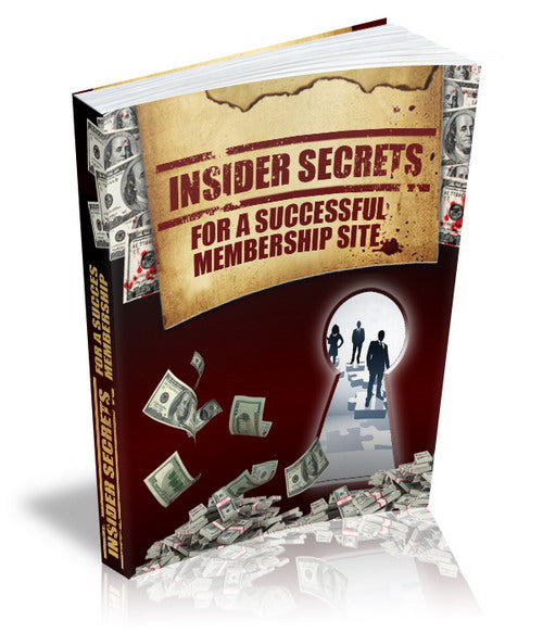 Insider Secrets For A Successful Membership Site eBook